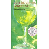 Guia De Vinhos Larousse De