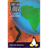 Guia Do Usuário Do Conectiva Linux 6 0 Leslie Harlley