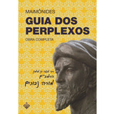 Guia Dos Perplexos Obra Completa maimônides De Maimónides Editora Sefer Em Português