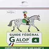 Guia Fédéral Galop 4