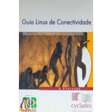 Guia Linux De Conectividade
