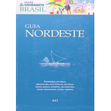 Guia Nordeste De Es Vários Guias Unibanco Brasil Vol 1 Editorial Bei Editora Capa Brochura Em Português