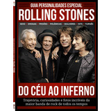 Guia Personalidades Especial Rolling Stones Do Céu Ao Inferno Trajetória Curiosidades E Fotos Incríveis Da Maior Banda De Rock De Todos Os Tempos De On Line Editora Editorial Ibc Instituto