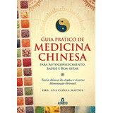 Guia Pratico De Medicina Chinesa
