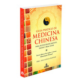Guia Prático De Medicina Chinesa