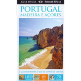 Guia Visual Portugal Madeira E Acores