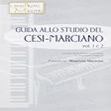 Guida Allo Studio Del Cesi Marciano  Con CD Audio