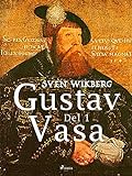 Gustav Vasa Del 1 Swedish