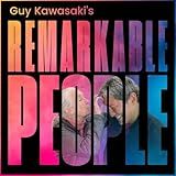 Guy Kawasaki S Remarkable People
