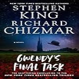 Gwendy S Final Task Gwendy S Button Box Trilogy Book 3 English Edition 