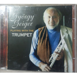 Gyorgy Geiger Playing With
