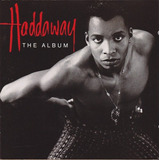 haddaway-haddaway Cd Haddaway The Album