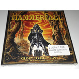 hammerfall-hammerfall Hammerfall Glory To The Brave 2cd1dvd Anniversary Edit