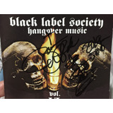 hangover-hangover Black Label Society Cd Autografado Hangover Music Vol Vl