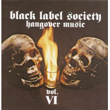 hangover-hangover Cd Black Label Society Hangover Music Vol6
