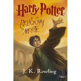 harry gardner -harry gardner Harry Potter E As Reliquias Da Morte De Rowling J K Editora Rocco Ltda Capa Mole Em Portugues 2007