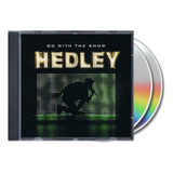 hedley-hedley Hedley Go With The Show 2010 Cd dvd Importado Origi