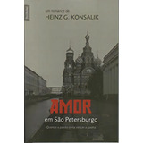 heize -heize Amor Em Sao Petersburgo De Heinz Konsalik Editora Melhor Bolso Em Portugues