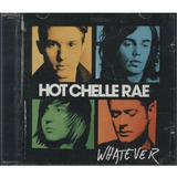 hot chelle rae-hot chelle rae Cd Hot Chelle Rae Whatever