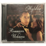hyldon-hyldon Cd Hyldon Romances Urbanos 2014 Particip Serjao Loroza