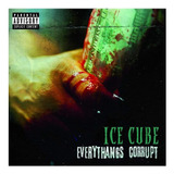 ice cube-ice cube Ice Cube Everythangs Corrupt Cd Eu Nuevo