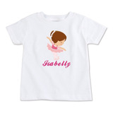 isabelly holanda -isabelly holanda Camiseta Bebe Personalizada Bailarina Isabelly Ballet Rosa