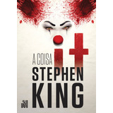 It: A Coisa, De King, Stephen. Editora Schwarcz Sa, Capa Mole Em Português, 2014