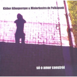 ivonaldo albuquerque-ivonaldo albuquerque Cd Lacrado Kleber Albuquerque E Miniorkestra De Polkapunk So