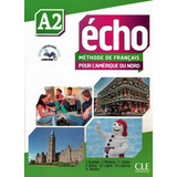 jacky-jacky Echo A2 Pour Lamerique Du Nord Livre Cd Audio De Girardet Jacky Editora Distribuidores Associados De Livros Sa Capa Mole Em Frances 2015