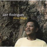 jair rodrigues-jair rodrigues Cd Alma Negra Jair Rodrigues