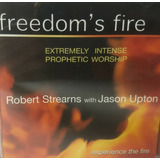 jason upton-jason upton Cd Gospel Robert Strearns Jason Upton Freedoms Fire