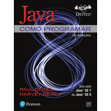 Java®: Como Programar, De Deitel, Paul. Editora Pearson