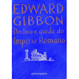 jedward-jedward Declinio E Queda Do Imperio Romano De Gibbon Edward Editora Schwarcz Sa Capa Mole Em Portugues 2005