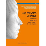 jesse ruben -jesse ruben Libro Los Espacios Urbanos De Ruben Camilo Lois Gonzalez Jes