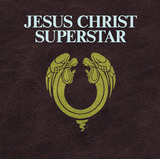jesus christ superstar -jesus christ superstar Cdjesus Cristo Superstar