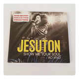 jesuton-jesuton Cd Jesuton Show Me Your Soul Ao Vivo Novo Lacrado