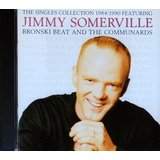 jimmy somerville-jimmy somerville Cd Nacional Jimmy Somerville Singles Collection 19841990