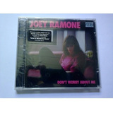 joey ramone-joey ramone Cd Joey Ramone Dont Worry About Me Lacrado Nacional