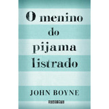 john mark mcmillan-john mark mcmillan O Menino Do Pijama Listrado De John Boyne Editorial Seguinte Tapa Mole En Portugues 2007