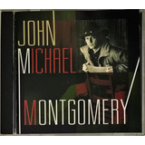 john michael montgomery-john michael montgomery Cd John Michael Montgomery 1995 Importado Usa C8