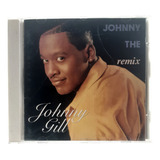 johnny gill-johnny gill Cd Johnny Gill Johnny The Remix My My My Live 1991 Usado