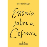 josé cid-jose cid Ensaio Sobre A Cegueira nova Edicao De Saramago Jose Editora Schwarcz Sa Capa Mole Em Portugues 2020