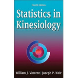 joseph vincent-joseph vincent Statistics In Kinesiology hardcover Vincent William J An