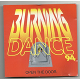 joy salinas-joy salinas Cd Burning Dance 94 Open The Door Importado Usa Novo