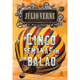 juli-juli Cinco Semanas Em Um Balao De Verne Julio Ciranda Cultural Editora E Distribuidora Ltda Capa Mole Em Portugues 2021
