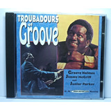 júnior soul -junior soul Troubadours Of Groove Cd Imp Groove Holmes Jimmy Mcgriff