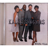 kades singers-kades singers Cd Kades Singers Muita Vida Gospel