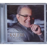 kalebe-kalebe Kalebe As 20 Melhores Vol 3 Cd Original Lacrado