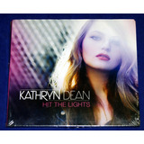 kathryn dean-kathryn dean Kathryn Dean Hit The Lights Cd 2015 Lacrado