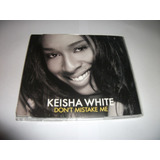 kaysha-kaysha Cd Single Keisha White Dont Mistake Me Importado